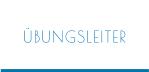 ÜBUNGSLEITER